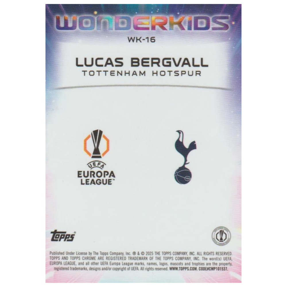 Lucas Bergvall - Tottenham - RC - Wonderkids - Topps Chrome UCC 24/25